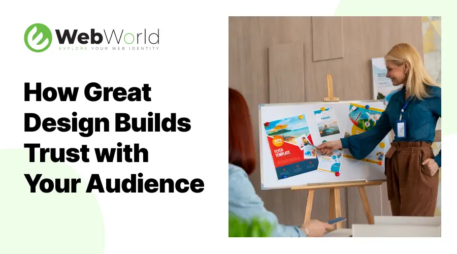 How A Good Website Design Builds Trust with Your Audience